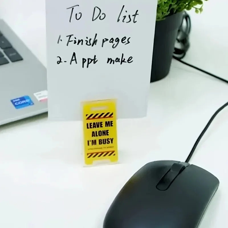 Acrylic Desk Sign "Leave Me Alone, I'm Busy"  Humorous Office Decor