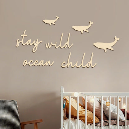 Stay Wild Ocean Child Sign Wooden Wall Stickers Coastal Room Wall Stickers Wood Phrase and Fish Pattern Decor Room Wall Decor