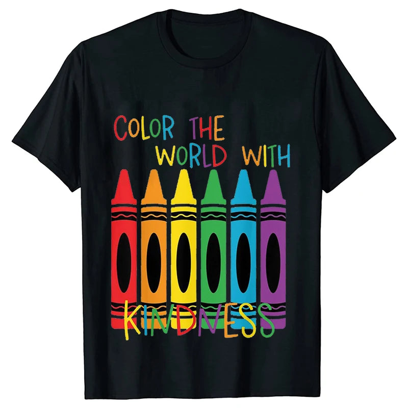 Color The World with Kindness T Shirt for Women Clothing Back To School Tops Teachers' Day Gift Harajuku Short Sleeve Tees